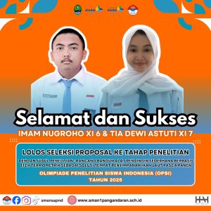 2 Orang Siswa SMAN 1 Pangandaran Lolos Seleksi Proposal OPSI